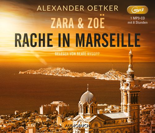 Zara und Zoë - Rache in Marseille
